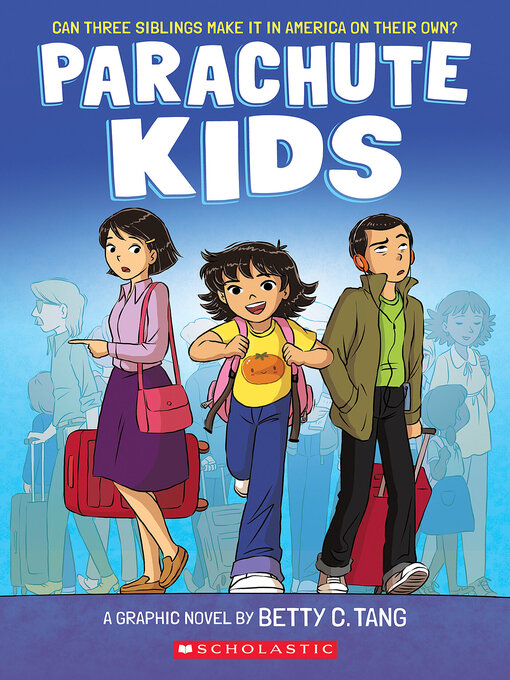 Title details for Parachute Kids by Betty C. Tang - Wait list